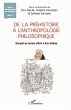 De la Préhistoire à l'anthropologie... - Bild 1