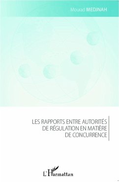 Cover Les rapports entre autorités de régulation en matière de concurrence (eBook, PDF)