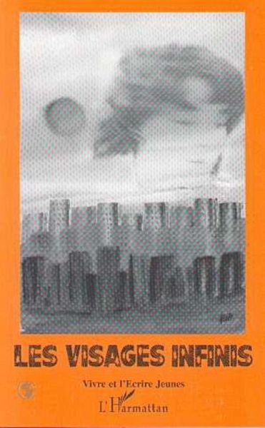 Les visages infinis (eBook, PDF)