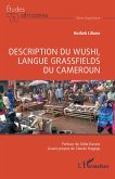 Description du Wushi, langue Grassfields du Cameroun (eBook, PDF)