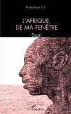 L'Afrique, de ma fenêtre (eBook, PDF)