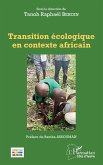 Transition écologique en contexte africain (eBook, ePUB)