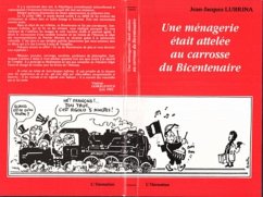 Cover Une ménagerie était attelée au carosse du Bicentenaire (eBook, PDF)