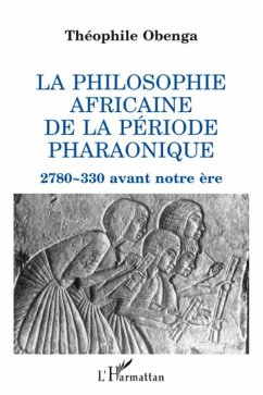 La philosophie africaine de la période pharaonique (eBook, PDF) - Obenga