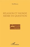 Religion et monde arabe en question (eBook, PDF)