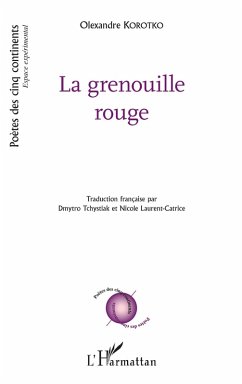 La grenouille rouge (eBook, PDF) - Korotko; Tchystiak