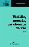 Vieillir, mourir, un chemin de vie (eBook, PDF)