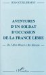 Aventure d'un soldat d'occasion de la... - Bild 1