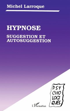 Cover Hypnose, suggestion et autosuggestion (eBook, PDF)