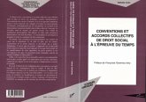 CONVENTIONS ET ACCORDS COLLECTIFS DE DROIT SOCIAL À L'ÉPREUV (eBook, PDF)