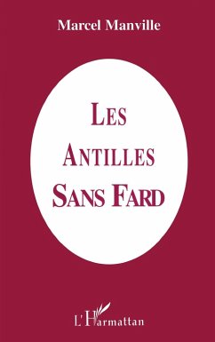 Cover Les Antilles sans fard (eBook, PDF)