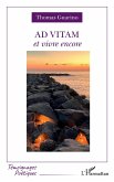 Ad vitam et vivre encore (eBook, PDF)