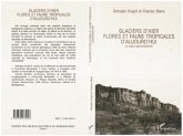 Glaciers d'hier, flore et faune tropicales d'aujourd'hui (eBook, PDF)