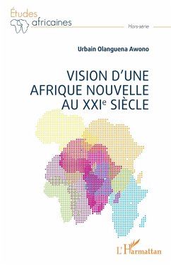 Cover Vision d'une Afrique Nouvelle au XXIe siècle (eBook, PDF)