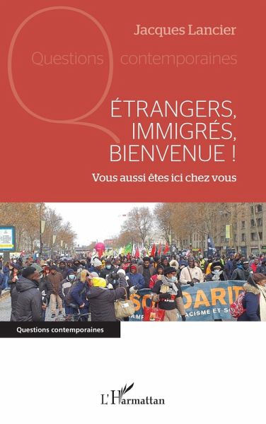 Etrangers, immigrés, bienvenue ! (eBook, PDF) Etrangers, immigrés, bienvenue ! (eBook, PDF)