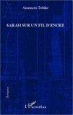 Sarah sur un fil d'encre (eBook, PDF)