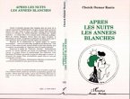 Après les nuits, les années blanches (eBook, PDF)