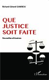 Que justice soit faite (eBook, PDF)
