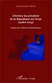 L'élection du président de la République du Congo (juillet 2009) (eBook, PDF) L'élection du président de la République du Congo (juillet 2009) (eBook, PDF)