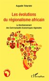 Les évolutions du régionalisme africain (eBook, PDF)