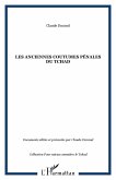 LES ANCIENNES COUTUMES PÉNALES DU TCHAD (eBook, PDF)
