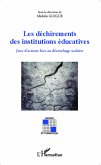 Les déchirements des institutions éducatives (eBook, PDF)