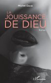 La jouissance de Dieu (eBook, PDF)