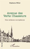 Avenue des Verts Chasseurs (eBook, PDF)