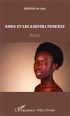 Anna et les amours perdues (eBook, PDF)