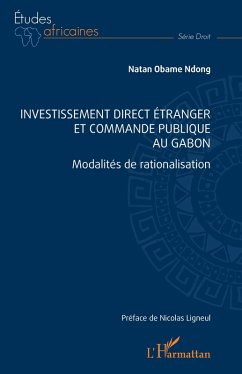 Cover Investissement direct étranger et commande publique au Gabon (eBook, PDF)