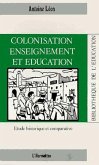 Colonisation, enseignement et éducation (eBook, PDF)