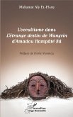 L'occultisme dans L'étrange destin de Wangrin d'Amadou Hampâté Bâ (eBook, PDF)