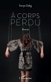 À corps perdu (eBook, PDF)