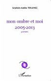 Mon ombre et moi (eBook, PDF)