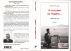 Ils croyaient en l'Algérie (eBook, PDF)