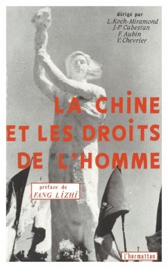 La Chine et les droits de l'homme (eBook, PDF) - Koch-Miramond; Autres