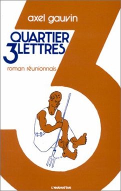 Cover Quartier Trois Lettres (roman réunionnais) (eBook, PDF)