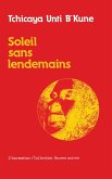 Soleil sans lendemain (eBook, PDF)