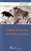 Origines et migrations des Peuhls et des Kissi (eBook, PDF)