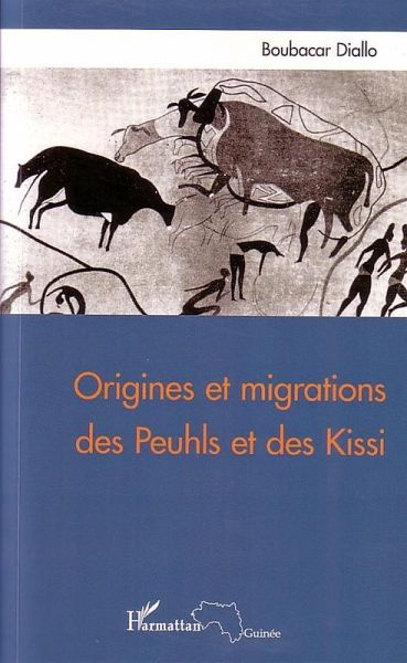 Origines et migrations des Peuhls et des Kissi (eBook, PDF)