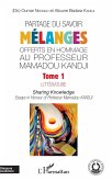 Partage du savoir. Mélanges offerts en hommage au Professeur Mamadou Kandji Tome 1 (eBook, PDF)