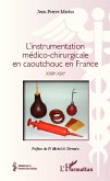 L'instrumentation médico-chirurgicale en caoutchouc en France (eBook, PDF)