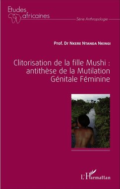 Cover Clitorisation de la fille Mushi : antithèse de la Mutilation Génitale Féminine (eBook, PDF)