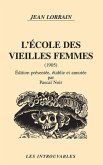 L'école des vieilles femmes (eBook, PDF)