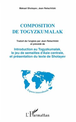 Composition de Togyzkumalak (eBook, PDF) - Shotayev; Retschitzki