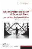 Des manières d'exister et de se déplacer (eBook, PDF)