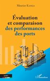 Evaluation et comparaison des performances des ports (eBook, ePUB)