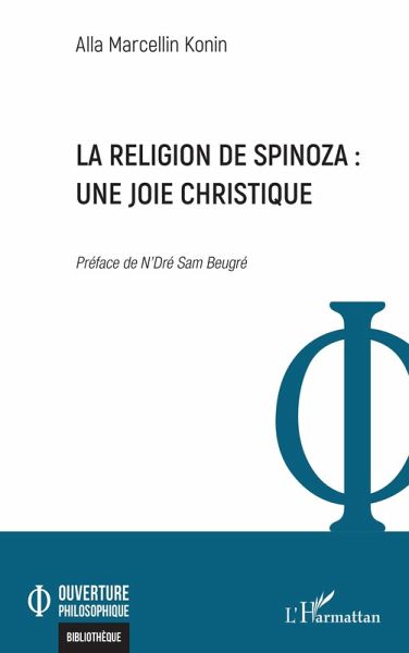 La religion de Spinoza : une joie christique (eBook, PDF) La religion de Spinoza : une joie christique (eBook, PDF)