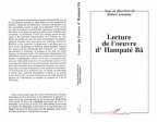 Lecture de l'oeuvre d'Hampate Ba (eBook, PDF)