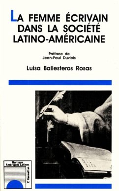 Cover La femme écrivain dans la société latino-américaine (eBook, PDF)